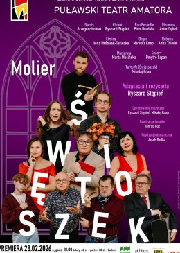 "ŚWIĘTOSZEK" - spektakl Puławskiego Teatru Amatora