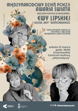 Międzynarodowy Dzień Poezji | „Awaria świata” | wieczór poetycki w wykonaniu Ewy Lipskiej i Leszka „Hefi” Wiśniowskiego
