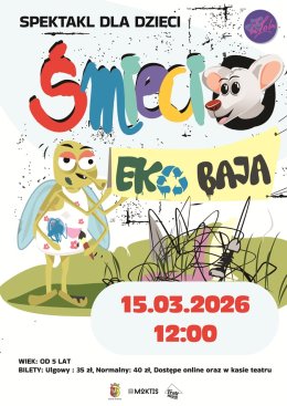 ŚMIECIO EKO BAJA - SPEKTAKL DLA DZIECI