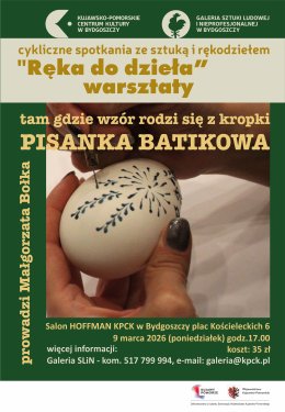 Warsztaty „Ręka do dzieła”: tam, gdzie wzór rodzi się z kropki. Pisanka batikowa