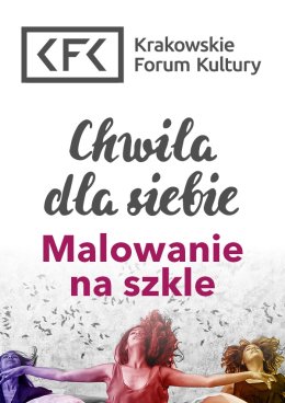 Chwila dla siebie: Malowanie na szkle.