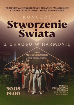 Koncert STWORZENIE ŚWIATA: z chaosu w harmonię