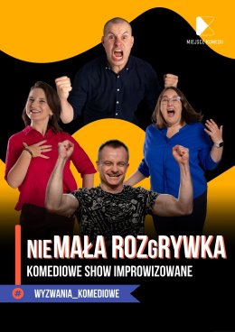nieMała rozGrywka. Komediowe Show Improwizowane