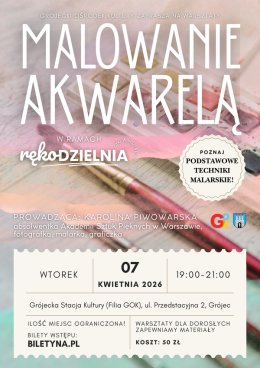 Malowanie Akwarelą - Warsztaty z Karoliną Piwowarską