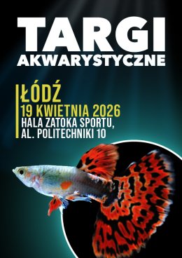Targi Akwarystyczne Łódź