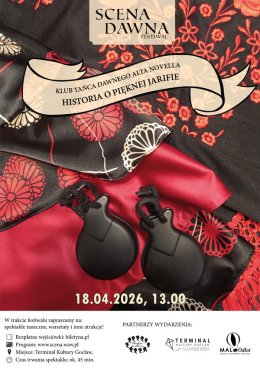 Festiwal Scena Dawna 2026: Klub Tańca Dawnego „Alta Novella”, Historia o pięknej Jarifie