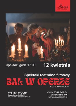 Spektakl "Bal w Operze" - Teatr ITAN - godz. 17.00