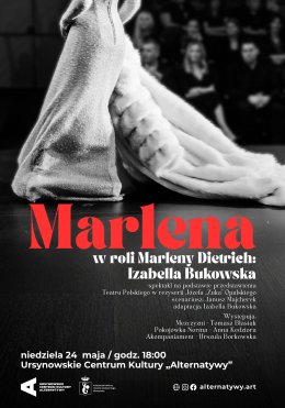 „Marlena” | spektakl na podstawie przedstawienia Teatru Polskiego w Warszawie | reżyseria: Józef „Żuk” Opalski