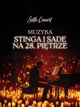 Svitlo Concert - Muzyka Stinga i Sade na 28. piętrze przy świecach