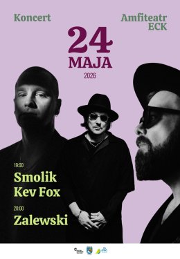 SMOLIK//KEV FOX oraz ZALEWSKI
