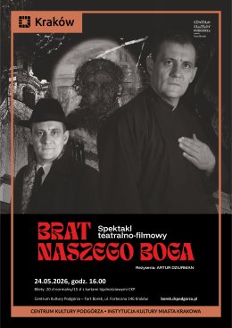 Brat naszego Boga - Teatr ITAN