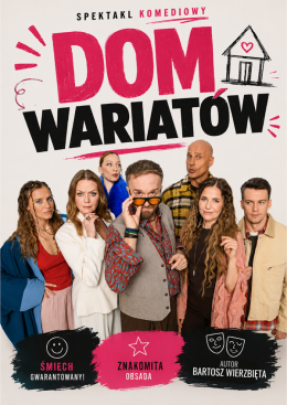 Dom wariatów - spektakl komediowy