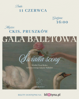 Gala “Światła sceny” Nabalet Studio