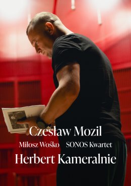Herbert Kameralnie: Mozil, Wośko, Sonos Kwartet