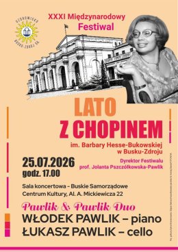 XXXI Międzynarodowy Festiwal "Lato z Chopinem" - Pawlik & Pawlik Duo