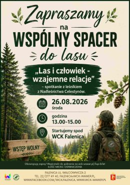 Spacer edukacyjny do lasu pt:  "Las i człowiek - wzajemne relacje" WCK Falenica
